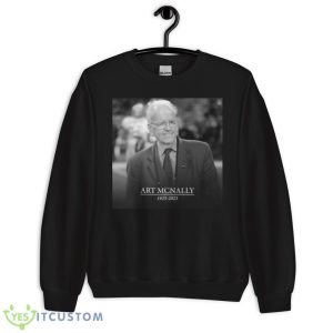 Rip Art Mcnally 1925 2023 shirt 8 Rip Art Mcnally 1925 2023 shirt - Unisex Crewneck Sweatshirt