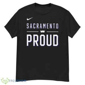 Sacramento proud shirt - G500 Men’s Classic T-Shirt