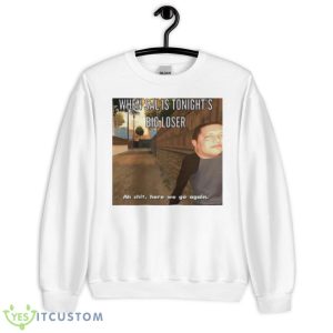 Sal Vulcano Tonight’s Big Loser Memes The Tenderloins Shirt - Unisex Heavy Blend Crewneck Sweatshirt