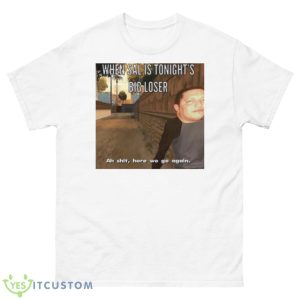 Sal Vulcano Tonight’s Big Loser Memes The Tenderloins Shirt - 500 Men’s Classic Tee Gildan