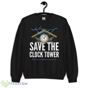 Save The Clock Tower Shirt - Unisex Crewneck Sweatshirt