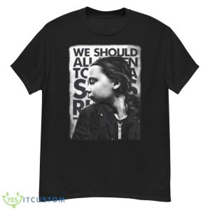 Sayings Reveal The Secret Greta Thunberg shirt - G500 Men’s Classic T-Shirt
