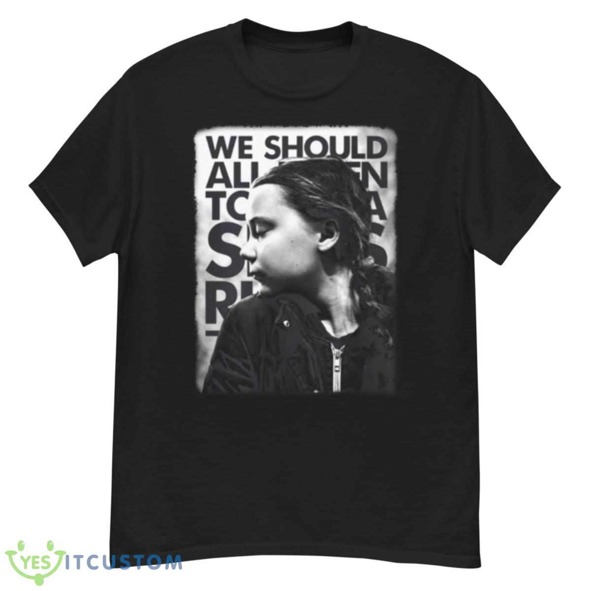 Sayings Reveal The Secret Greta Thunberg shirt 12 Sayings Reveal The Secret Greta Thunberg shirt - G500 Men’s Classic T-Shirt