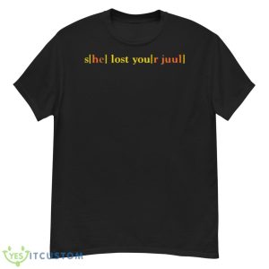 She Lost Your Juul Shirt - G500 Men’s Classic T-Shirt