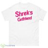 Shrek’s Girlfriend 2023 shirt - 500 Men’s Classic Tee Gildan