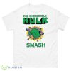 Smash Fist Incredible Hulk Marvel shirt - 500 Men’s Classic Tee Gildan