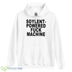 Soylent powered fuck machine Shirt - Unisex Heavy Blend Hooded Sweatshirt