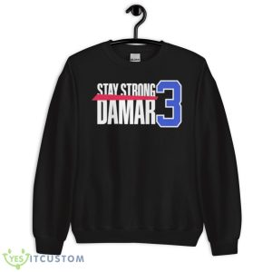 Stay Strong Damar Hamlin 3 Shirt Product Photo 3