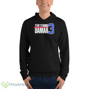 Stay Strong Damar Hamlin 3 Shirt Product Photo 4