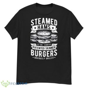 Steamed Hams Skinner Burger Themed Shirt - G500 Men’s Classic T-Shirt