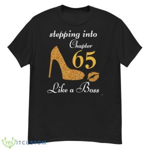 Stepping Into Chapter 65 Like A Boss Shirt - G500 Men’s Classic T-Shirt