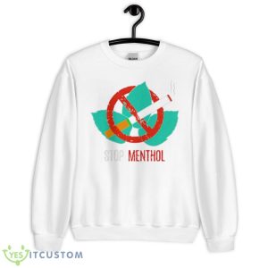 Stop Menthol Dont Like Menthols Smoking shirt - Unisex Heavy Blend Crewneck Sweatshirt