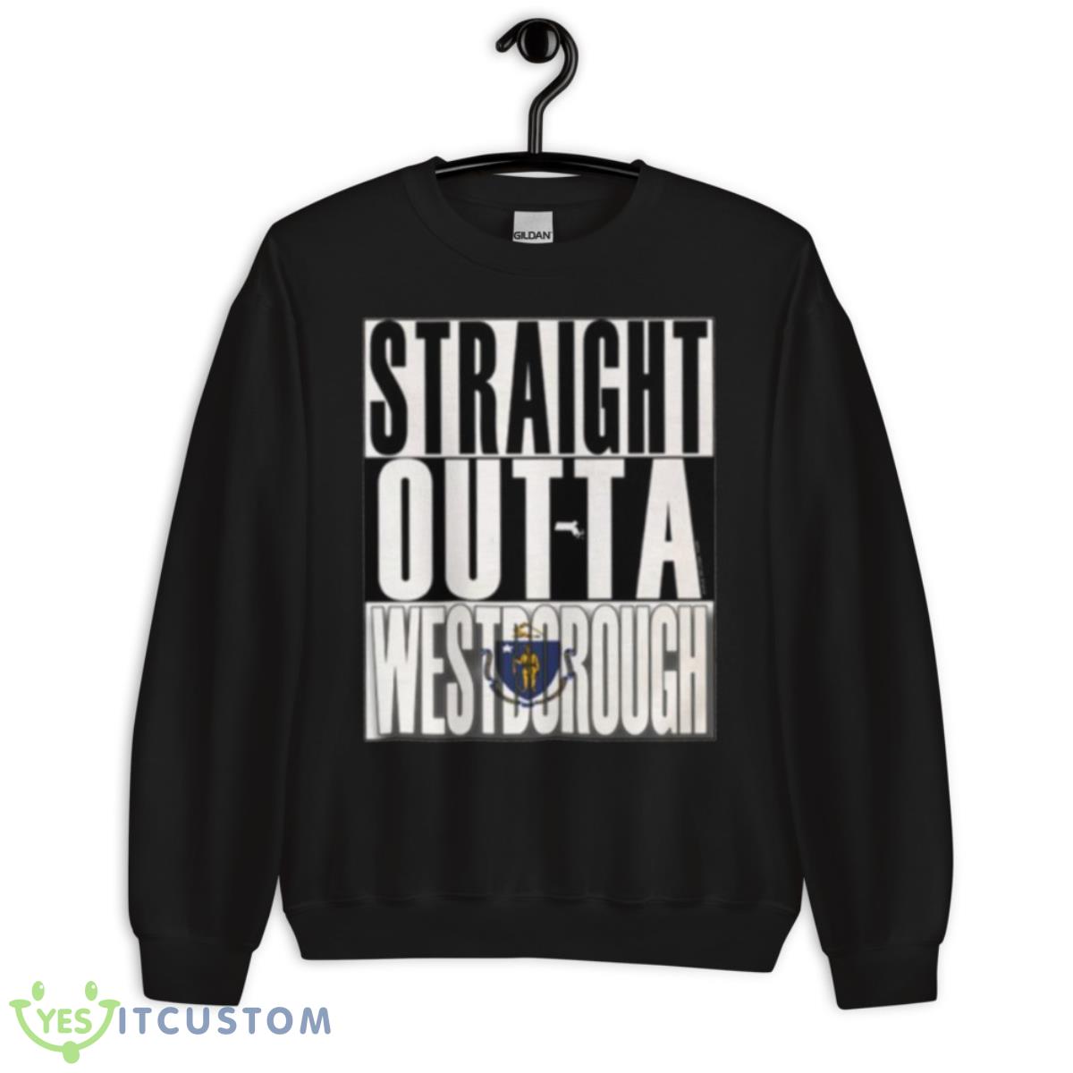 Straight Outta Westborough Massachusetts shirt 3 Straight Outta Westborough Massachusetts shirt Product Photo 3