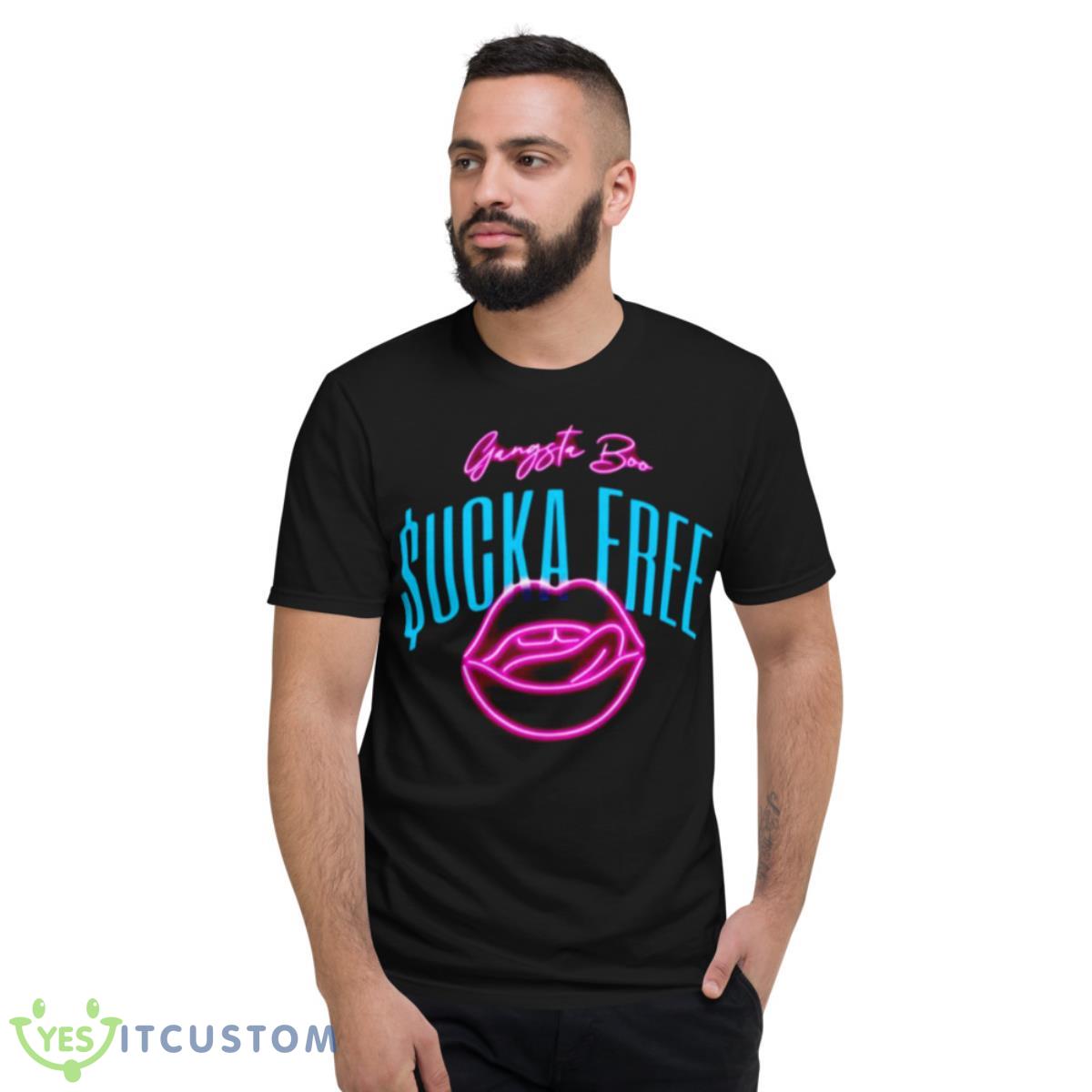 Sucka Free Gangsta Boo Shirt 13 Sucka Free Gangsta Boo Shirt - Short Sleeve T-Shirt