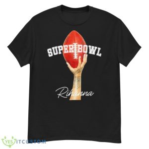 Superbowl LVII Rihanna Halftime Show Shirt - G500 Men’s Classic T-Shirt