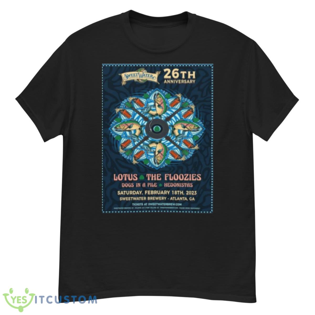 Sweetwater brewing 26th anniversary feb 18th 2023 lotus and the floozies shirt 12 Sweetwater brewing 26th anniversary feb 18th 2023 lotus and the floozies shirt - G500 Men’s Classic T-Shirt