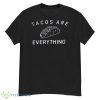 Tacos Are Everything White Logo Doom Patrol shirt - G500 Men’s Classic T-Shirt