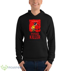 Talking Heads Psycho Killer shirt - Unisex Fleece Pullover Hoodie