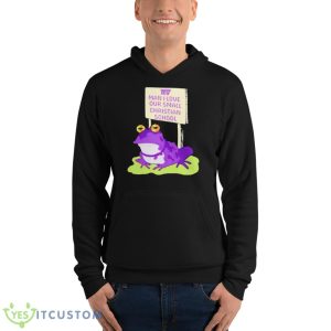 TCU man I love our small christian school frog shirt - Unisex Fleece Pullover Hoodie