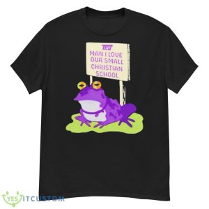 TCU man I love our small christian school frog shirt - G500 Men’s Classic T-Shirt