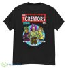 The Creators Jack Kirby Stan Lee Steve Ditko shirt - G500 Men’s Classic T-Shirt