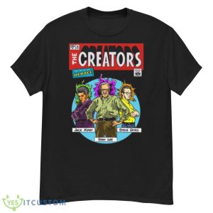 The Creators Jack Kirby Stan Lee Steve Ditko shirt - G500 Men’s Classic T-Shirt