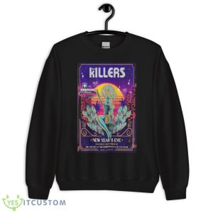 The killers nye 2023 welcome to fabulous las vegas Nevada new year’s eve dec 31st 2023 poster shirt - Unisex Crewneck Sweatshirt