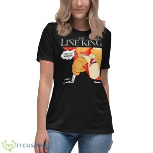 The Line King fuck the kingdom shirt 11 The Line King fuck the kingdom shirt - Women's Relaxed Short Sleeve Jersey Tee