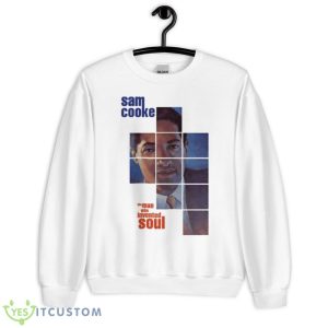 The Man Who Invented Soul Sam Cooke shirt - Unisex Heavy Blend Crewneck Sweatshirt