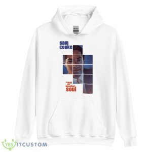 The Man Who Invented Soul Sam Cooke shirt - Unisex Heavy Blend Hooded Sweatshirt