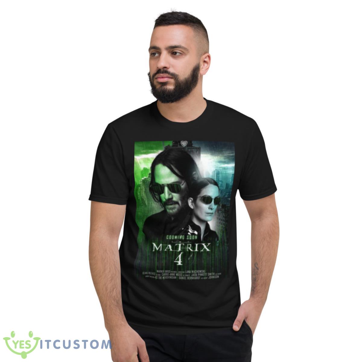 The Matrix 4 Movie 2022 Design shirt 2 The Matrix 4 Movie 2022 Design shirt - Short Sleeve T-Shirt
