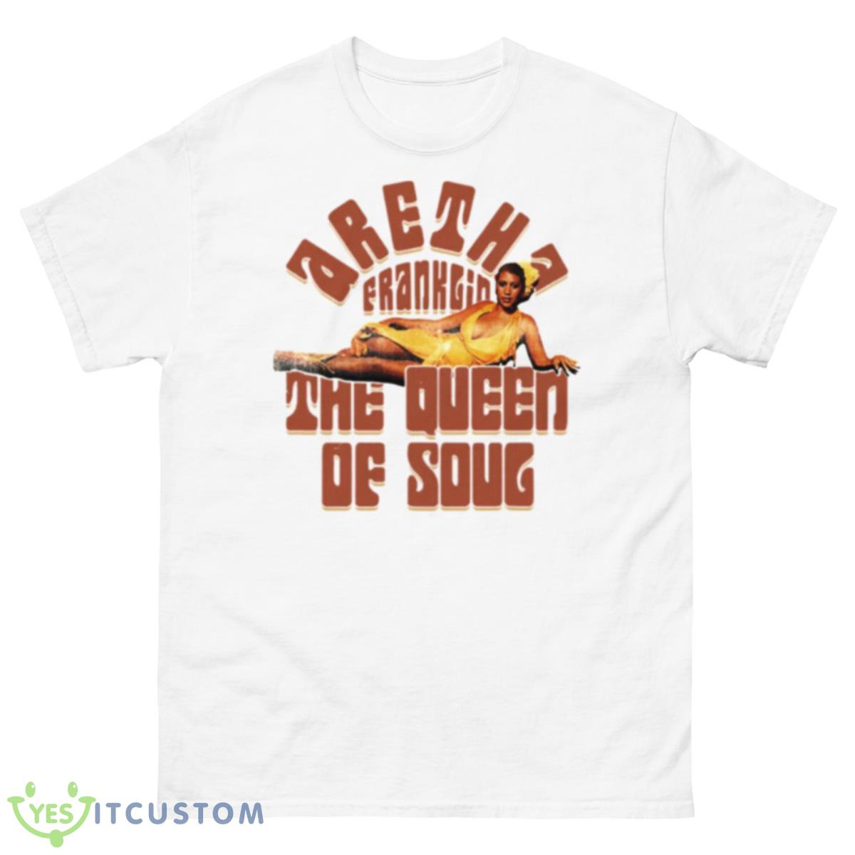 The Queen Of Soul Aretha Franklin shirt 10 The Queen Of Soul Aretha Franklin shirt - 500 Men’s Classic Tee Gildan