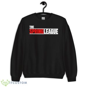 The Spring League shirt - Unisex Crewneck Sweatshirt