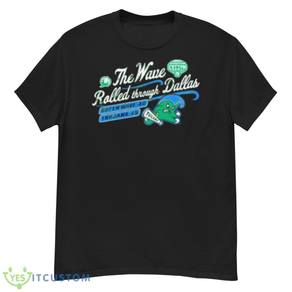 The Wave Rolled through Dallas Green Tulane Green Wave 2023 shirt 12 The Wave Rolled through Dallas Green Tulane Green Wave 2023 shirt - G500 Men’s Classic T-Shirt