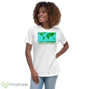 The World’s Greatest Planet On Earth Shirt 9 The World’s Greatest Planet On Earth Shirt - Women's Relaxed Short Sleeve Jersey Tee