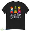 Three Kings Day Epiphany Feliz Dia De Reyes shirt - G500 Men’s Classic T-Shirt