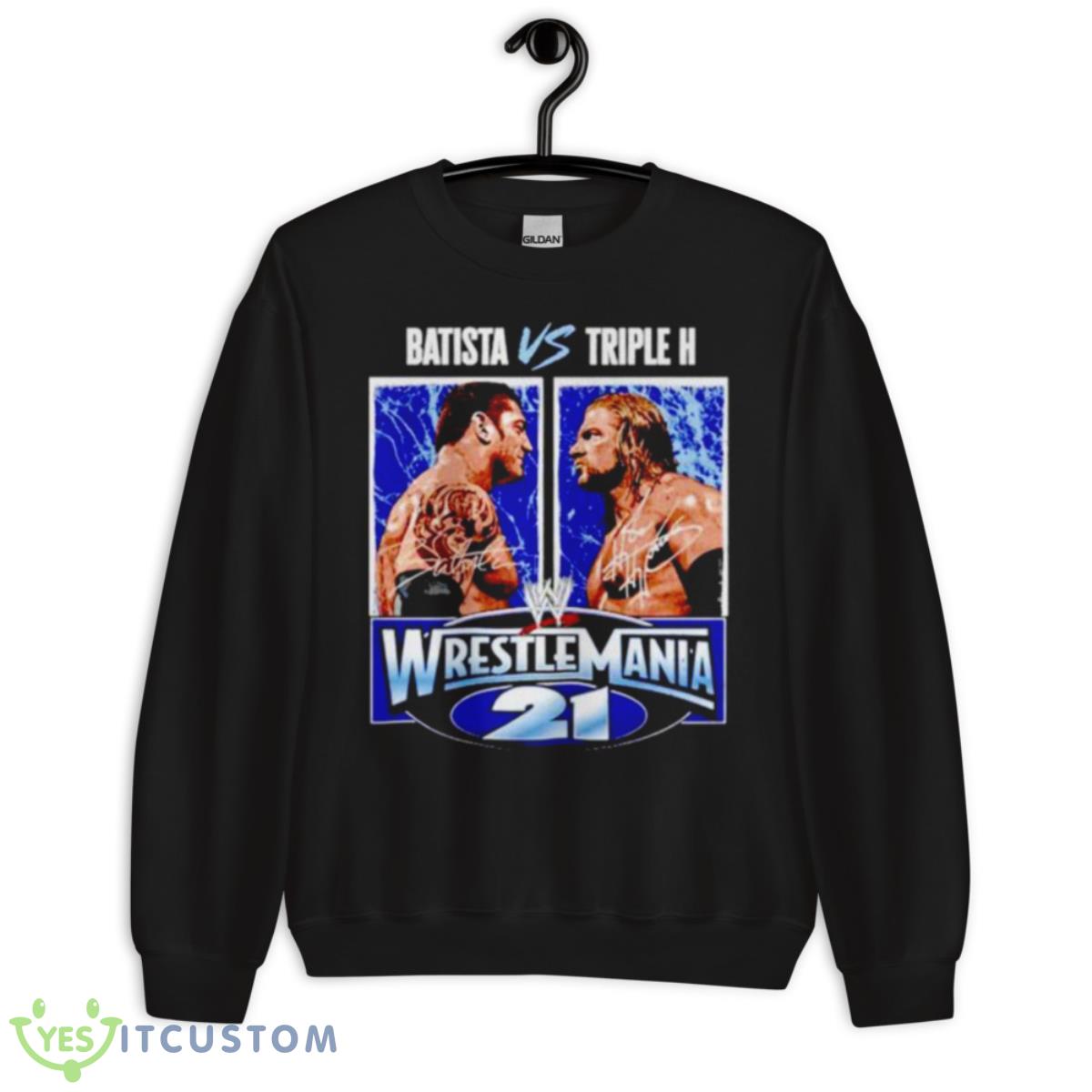 triple H vs Batista WrestleMania 21 shirt 3 triple H vs Batista WrestleMania 21 shirt - Unisex Crewneck Sweatshirt