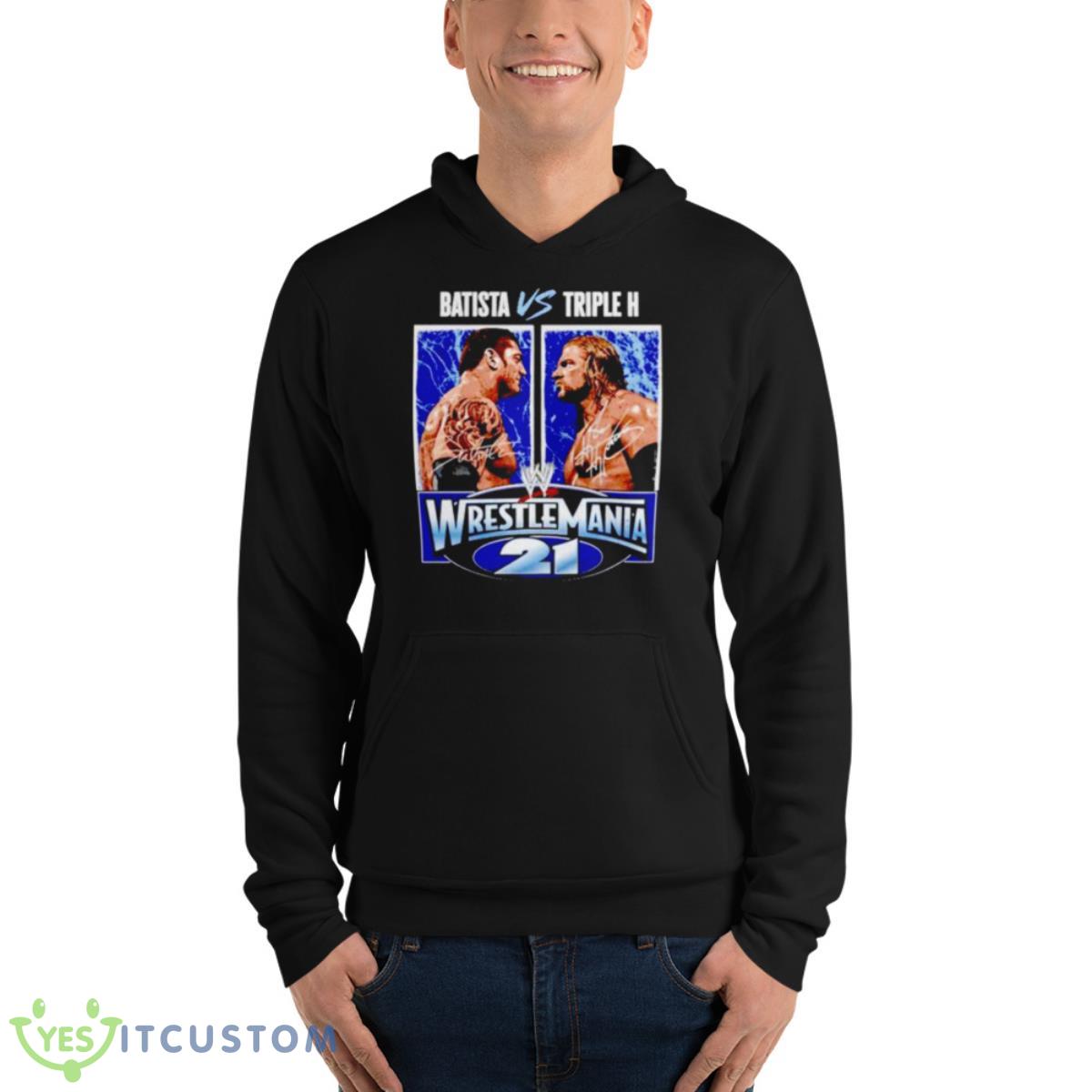 triple H vs Batista WrestleMania 21 shirt 13 triple H vs Batista WrestleMania 21 shirt - Unisex Fleece Pullover Hoodie