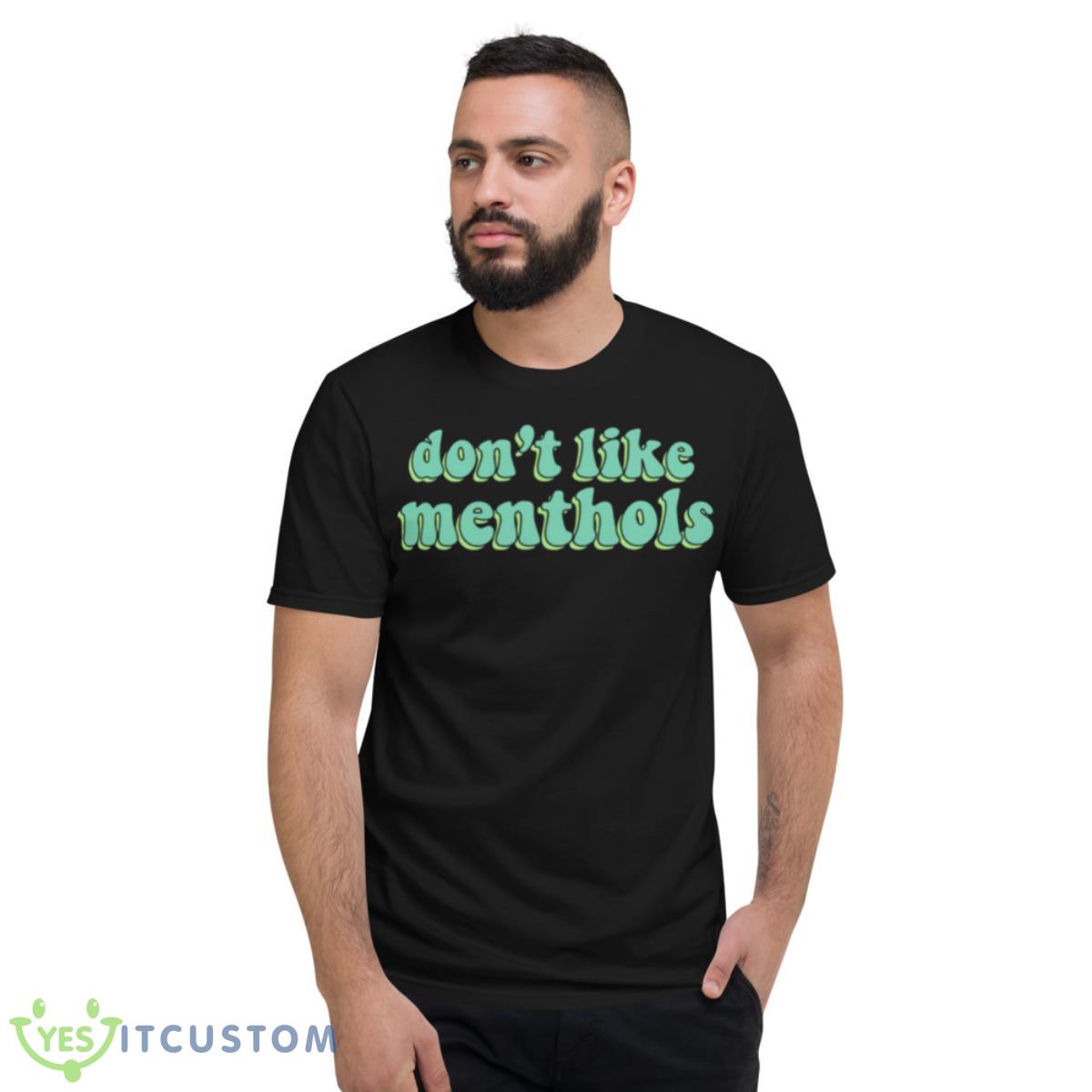 Typo Don’t Like Menthols Matty Healy shirt 2 Typo Don’t Like Menthols Matty Healy shirt - Short Sleeve T-Shirt