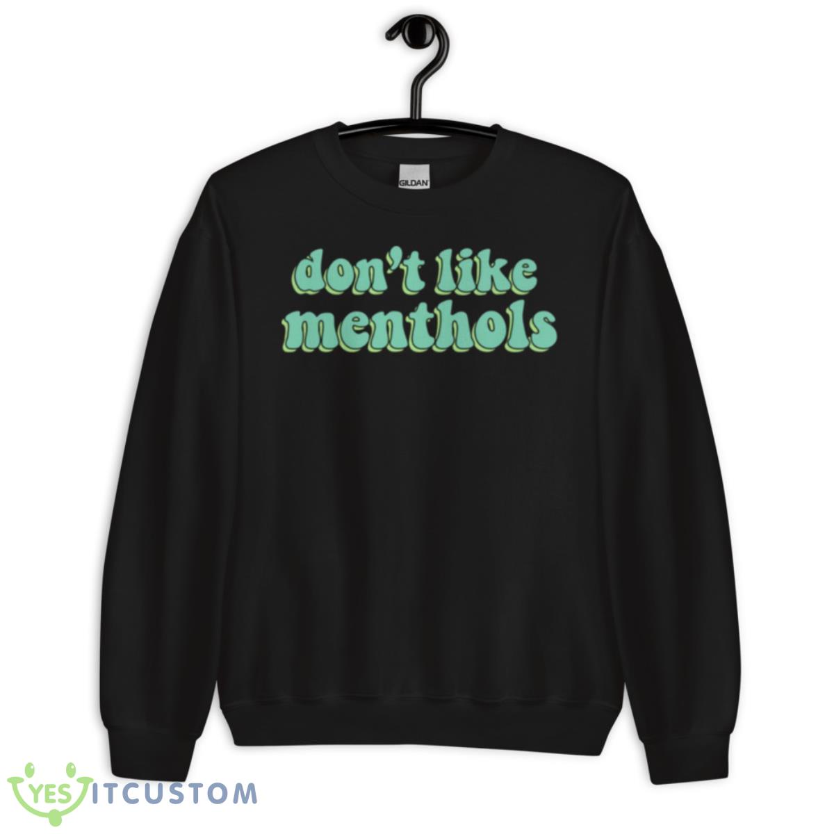 Typo Don’t Like Menthols Matty Healy shirt 3 Typo Don’t Like Menthols Matty Healy shirt - Unisex Crewneck Sweatshirt