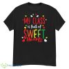 Valentines Day My Class Full Of Sweethearts Teacher Funny Shirt - G500 Men’s Classic T-Shirt