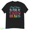 Valentines Day Teacher Shirt Love My Sweet Students Shirt - G500 Men’s Classic T-Shirt
