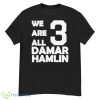 We Are All Damar Hamlin Unisex Shirt - G500 Men’s Classic T-Shirt