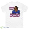 We’ve paid our dues now it’s time to reap our destiny Buffalo Bills shirt - 500 Men’s Classic Tee Gildan