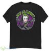 Why So Serious Trending Joker Parody Dc Comic shirt - G500 Men’s Classic T-Shirt