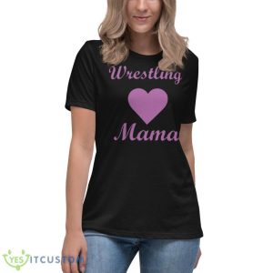 Wrestling Heart Mama Shirt 11 Wrestling Heart Mama Shirt - Women's Relaxed Short Sleeve Jersey Tee
