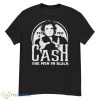 You Are My Sunshine Only My Sunshine Johnny Cash shirt - G500 Men’s Classic T-Shirt