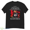2023 Hot Patrick Mahomes Never Underestimate A Woman Loves Mahomes Chiefs Shirt - G500 Men’s Classic T-Shirt