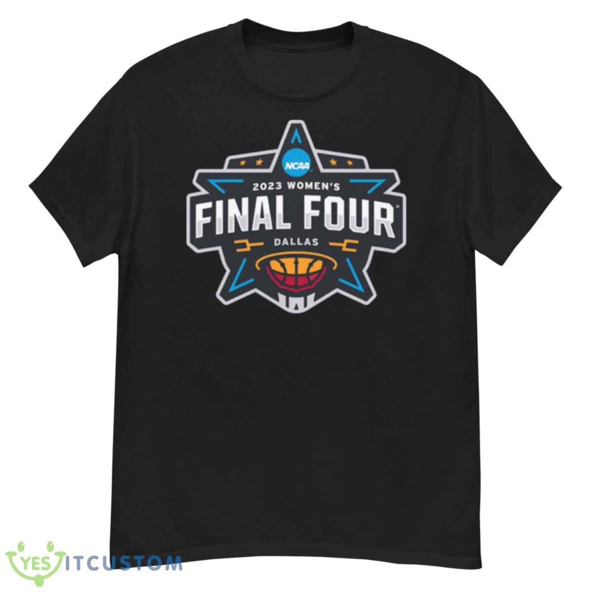 2023 NCAA Women’s Final Four And Combined Championships Logo Shirt 12 2023 NCAA Women’s Final Four And Combined Championships Logo Shirt - G500 Men’s Classic T-Shirt