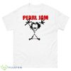 2023 Pearl Jam Stickman Alive Amused Shirt - 500 Men’s Classic Tee Gildan